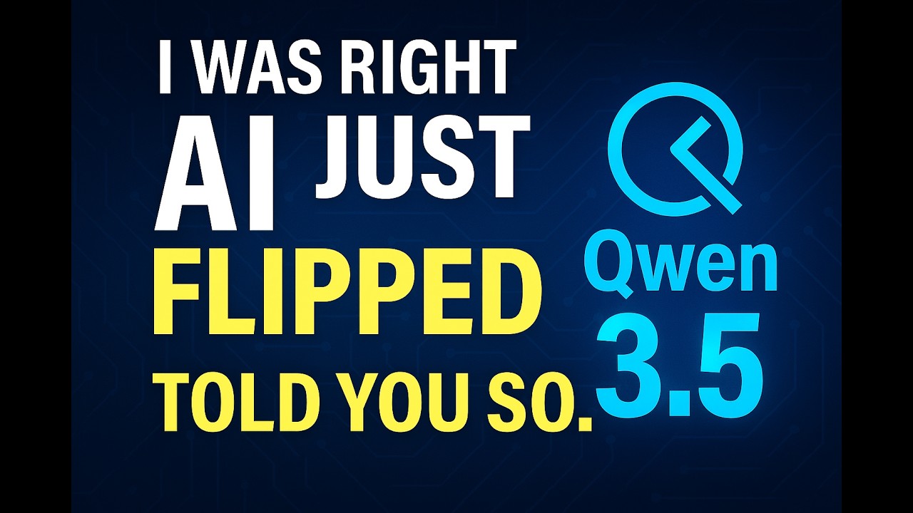 I Told You AI Was About to Change, Qwen 3.5 Is Here Everything Changes Now