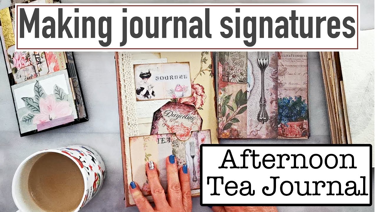 Making my Afternoon Tea Journal signatures | #journaling