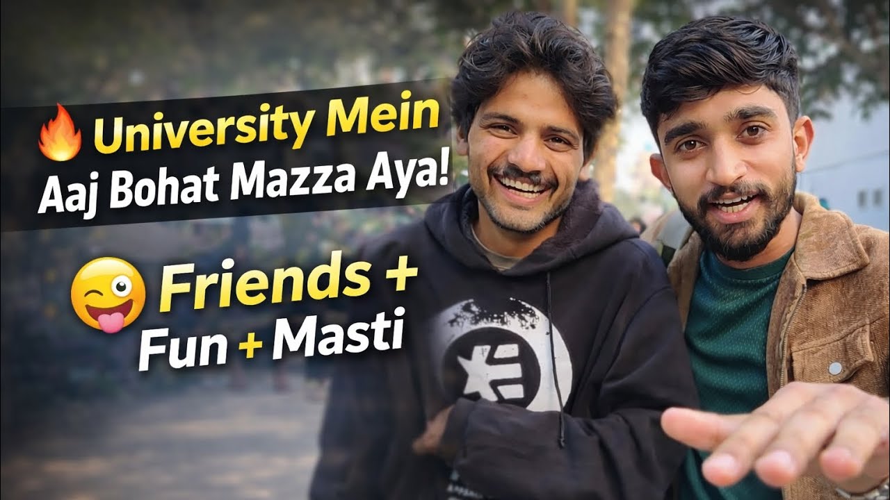 University ma kiya fun 😌🥰❤️