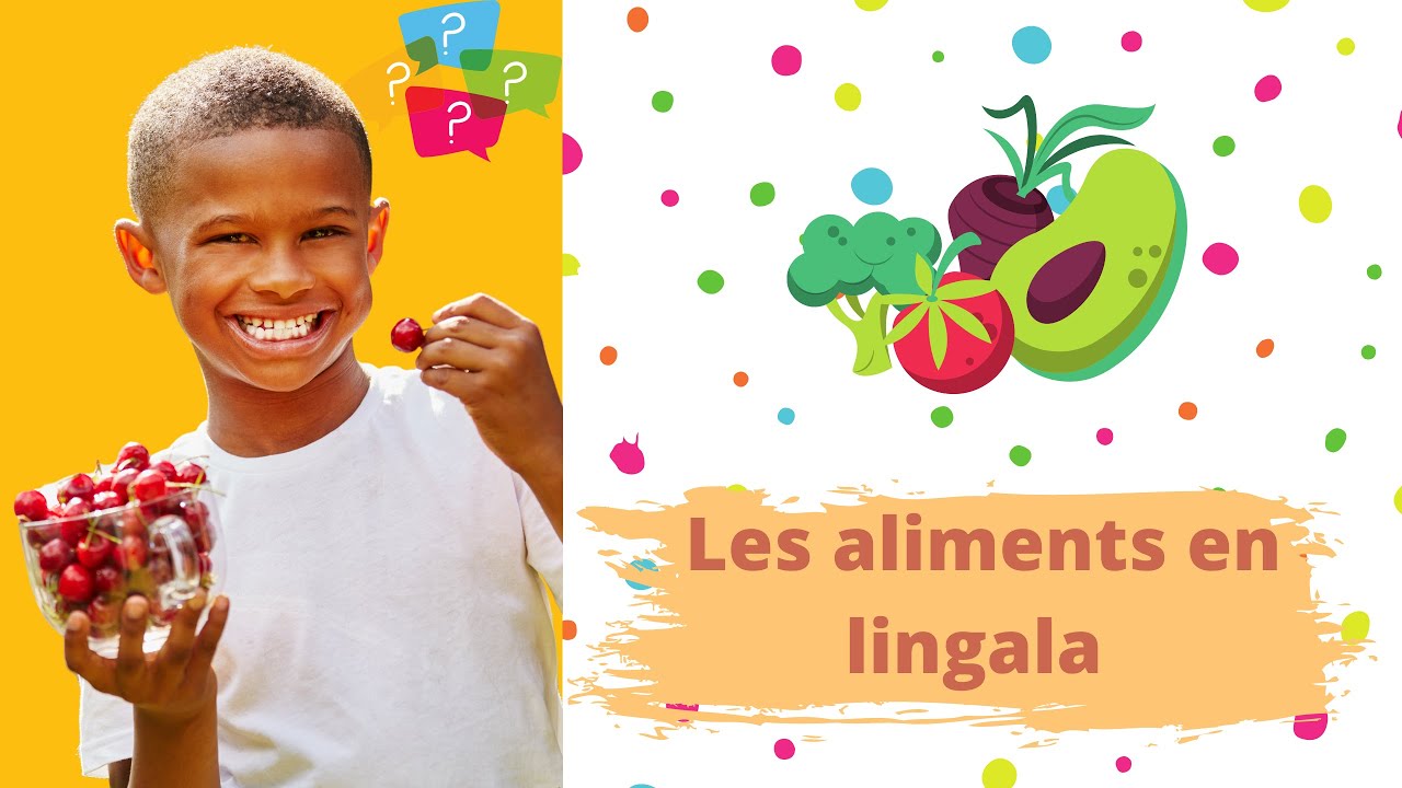 Apprendre le lingala - la nourriture en lingala