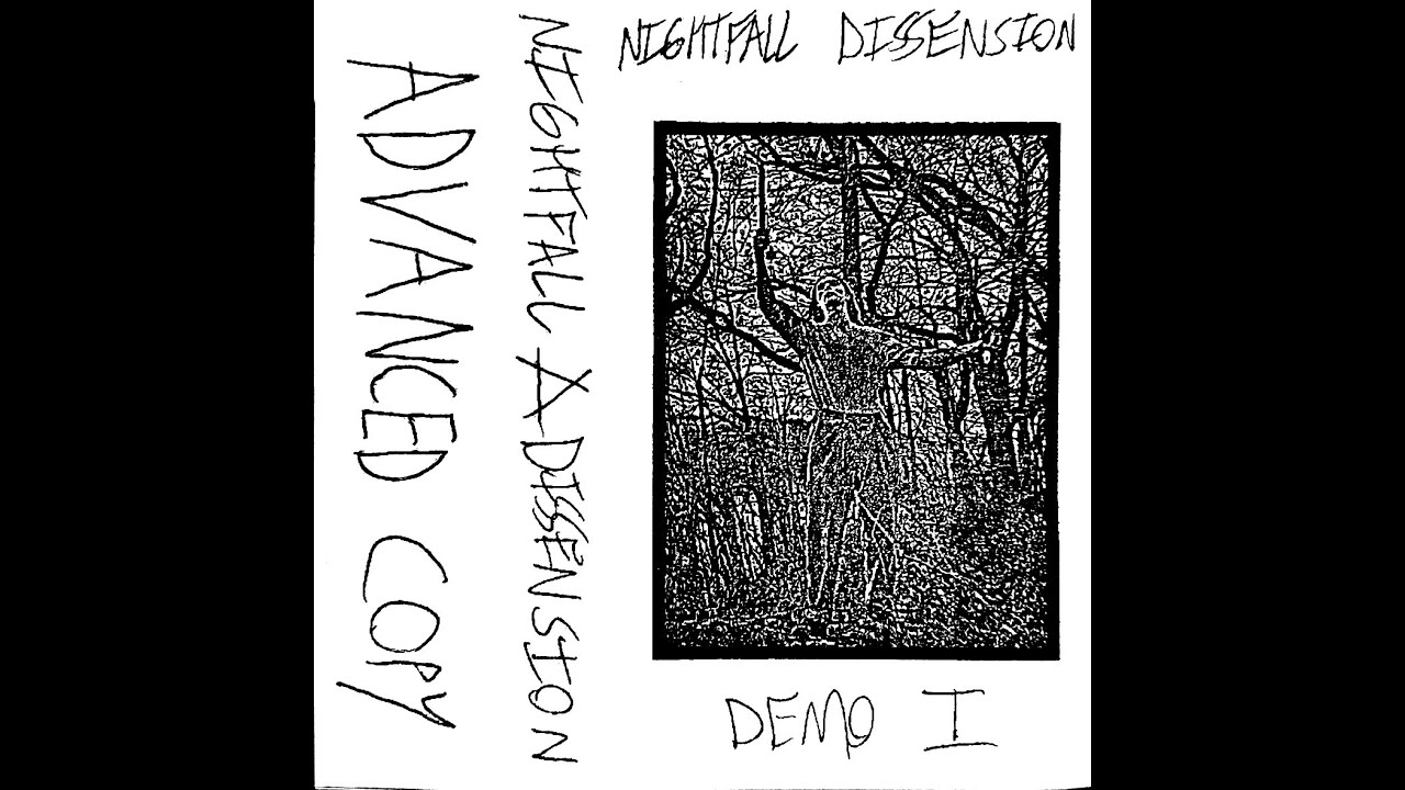 Nightfall Dissension - Demo 1 tape rip (full demo)