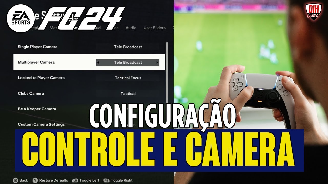 FC 24 - MELHOR CONFIGURAÇÃO DE CONTROLE E CAMERA! DEFENDA MELHOR