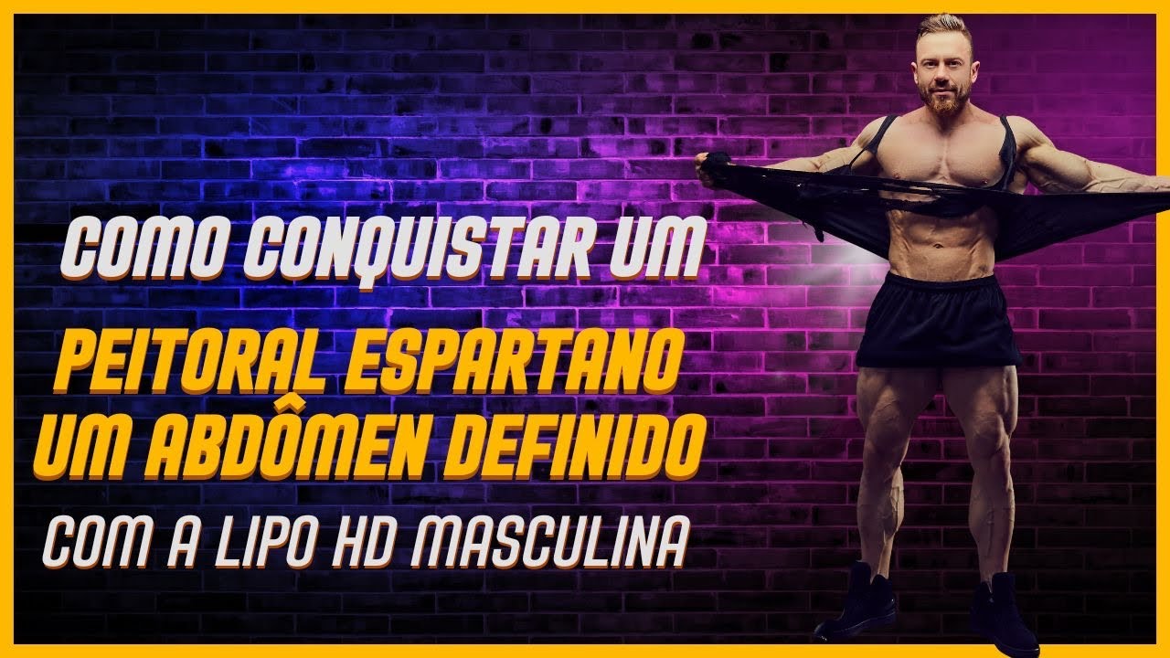 Lipo Masculina de Defini&ccedil;&atilde;o Imediata - LIPO HD/LIPO LAD