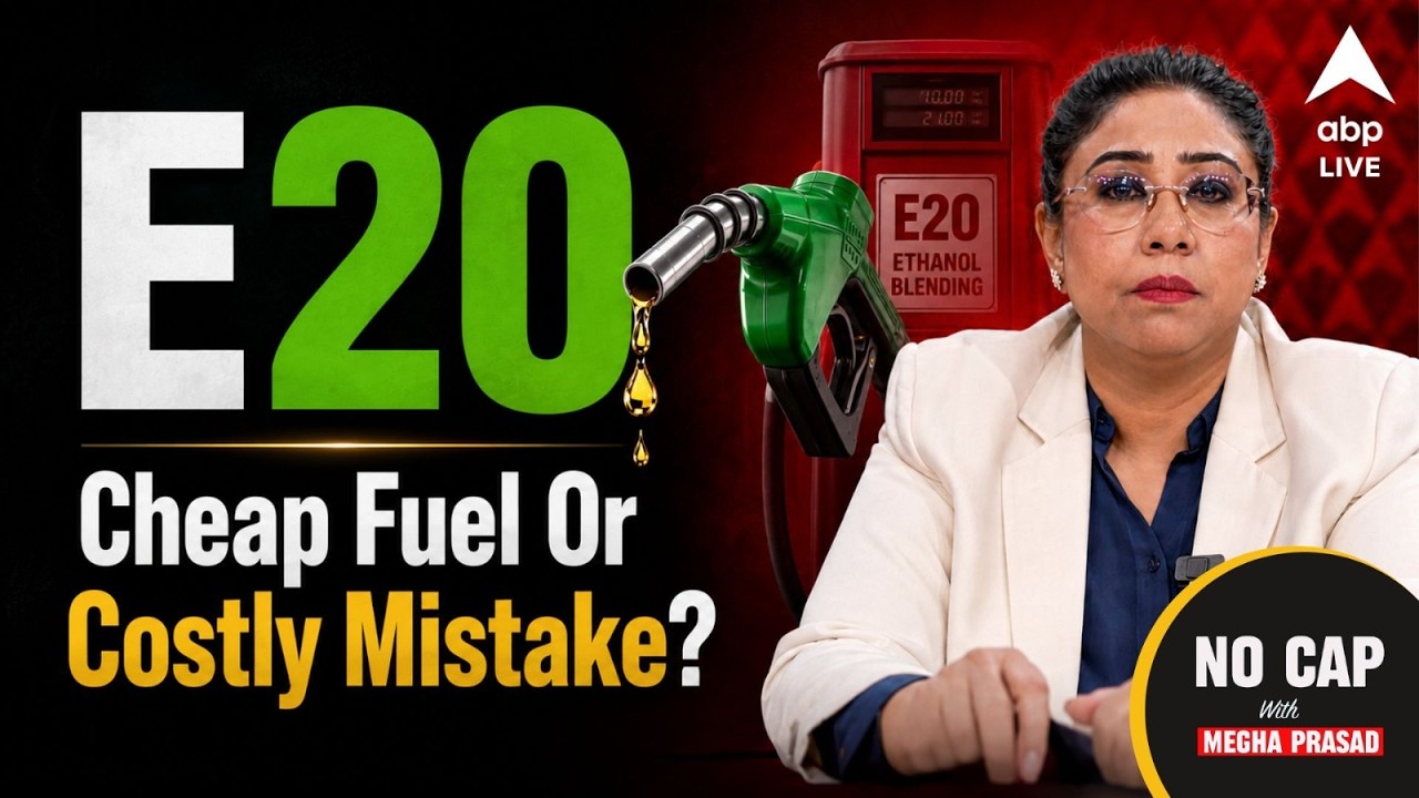 E20 Petrol Debate: Cheap Fuel OR Costly Experiment For Car Owners? | No Cap With Megha Prasad