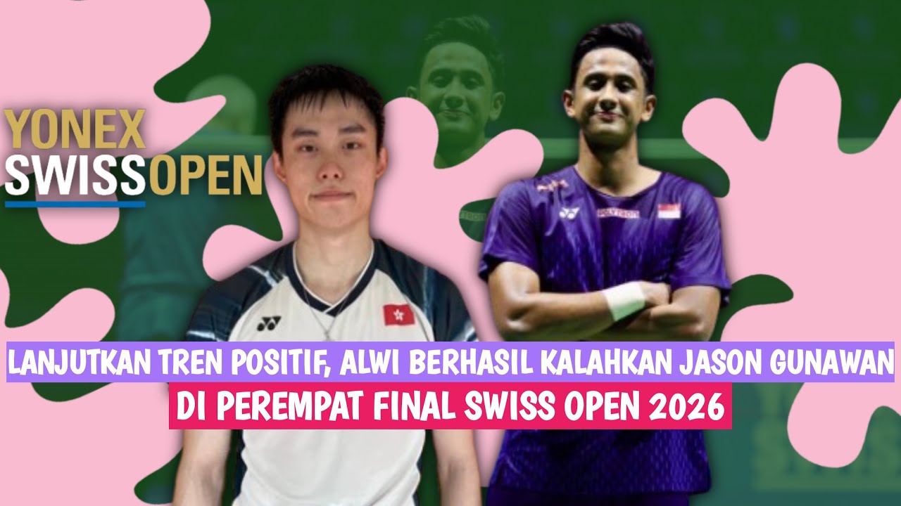 🔴LIVE - Alwi Farhan Vs Jason Gunawan - Swiss Open 2026