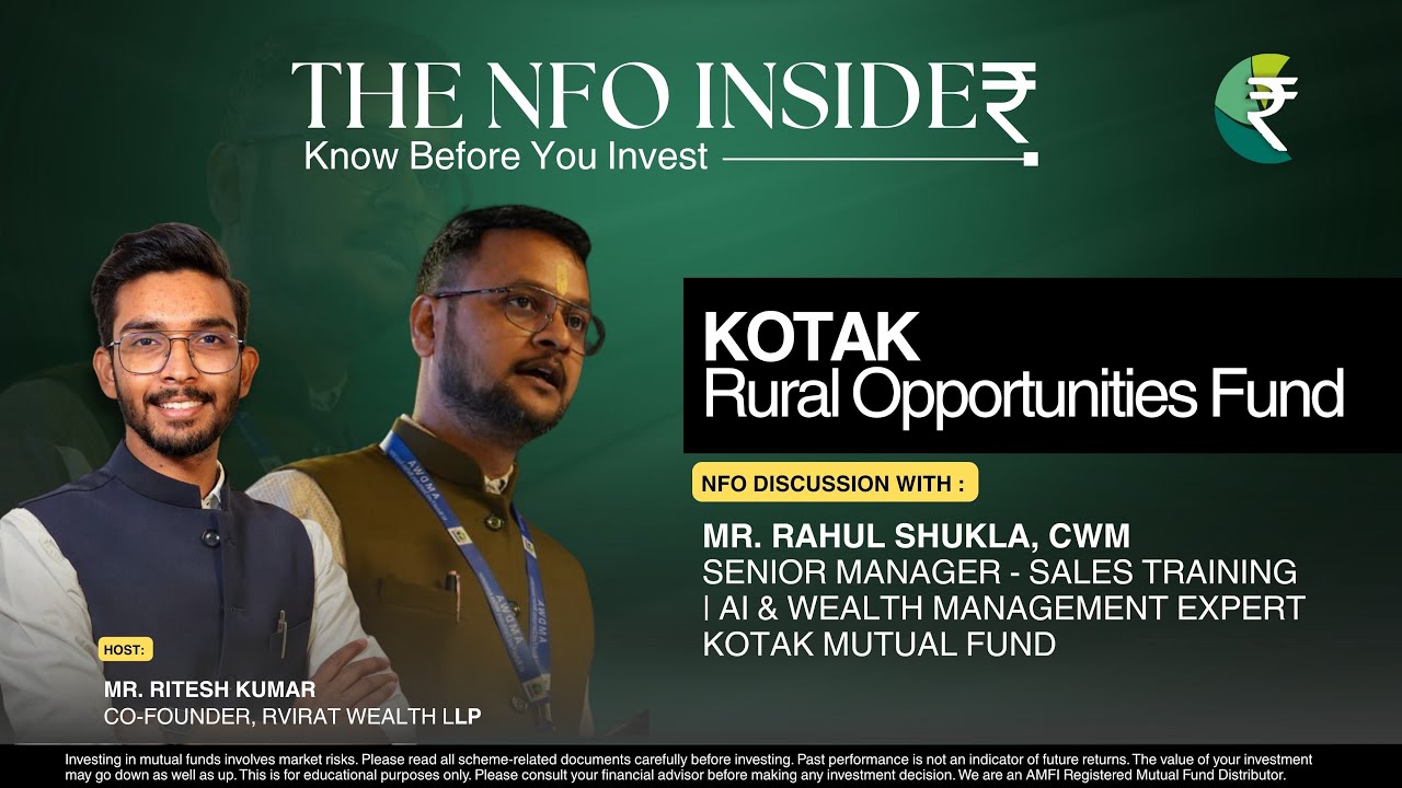 NFO Insider: Kotak Rural Opportunities Fund | In-Depth Discussion with Rahul Shukla (Kotak MF)