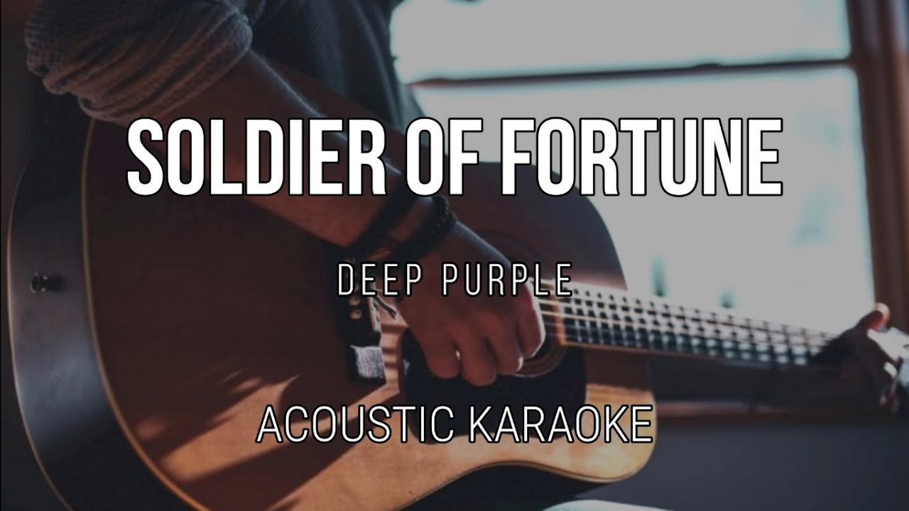 Soldier Of Fortune - Deep Purple | Acoustic Karaoke - Instrumental