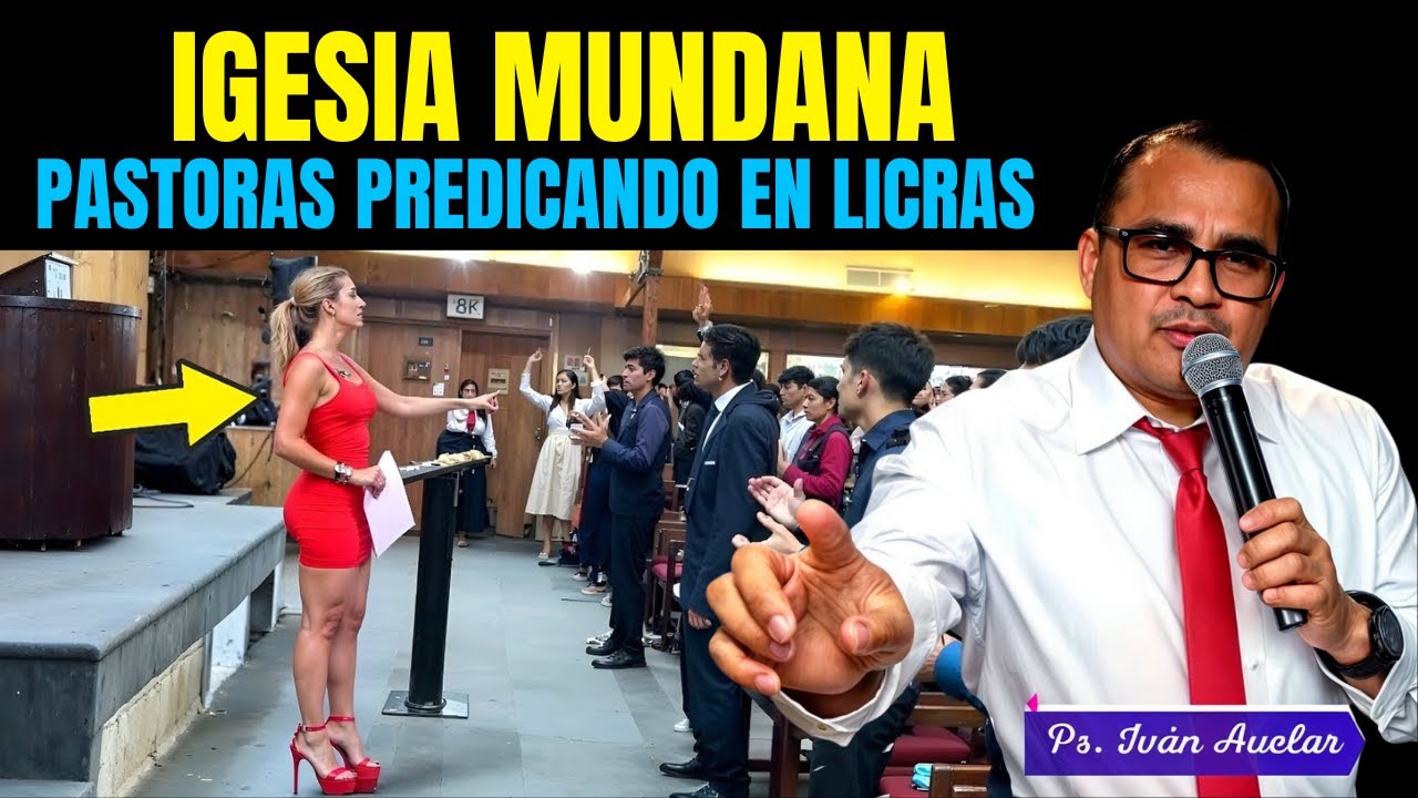 La Iglesia Mundana - Pastor Ivan Avelar