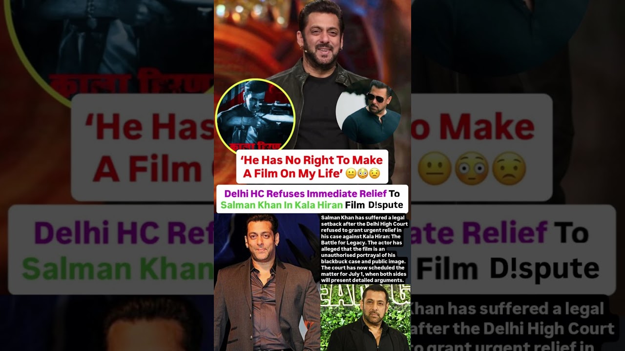 Delhi HC refuses immediate relief to Salman Khan in Kala  Hiran film d!spute #news#salmankhan