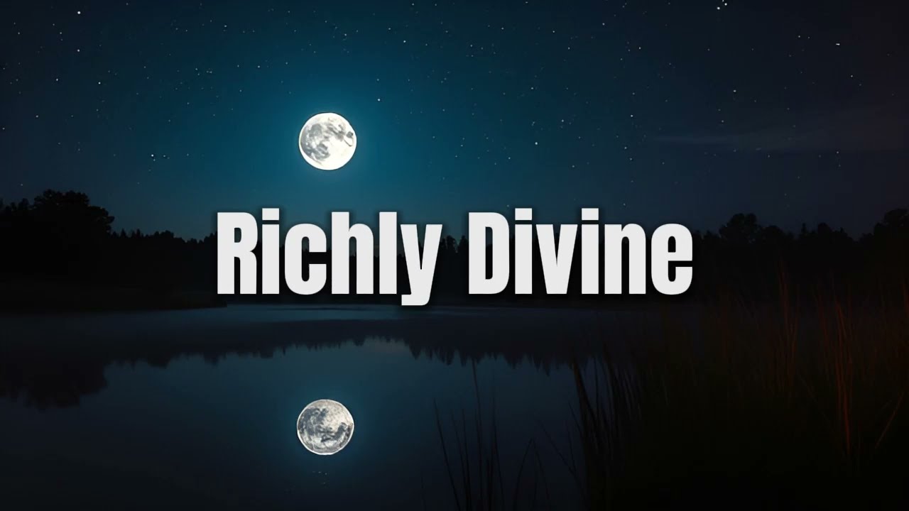 ✨ Richly Divine_ New English Love Pop Song Lyric Video 2025 | Pop Love Song | Romantic Lyric Video ✨