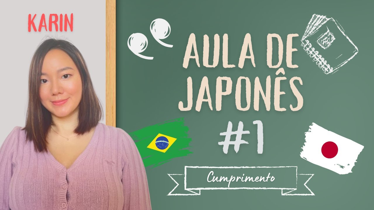 【Aula #1】Vamos aprender os cumprimentos em japonês!