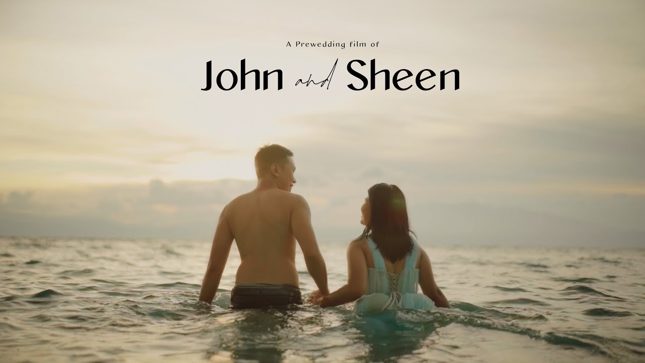 A Prewedding Film of John and Sheen