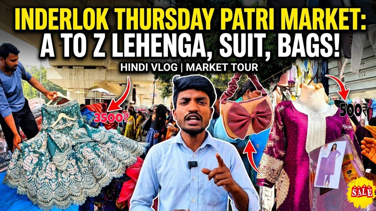 Delhi Ka Sabse Sasta Market! Inderlok Thursday Market | ₹500 Me Designer Suit & Bags