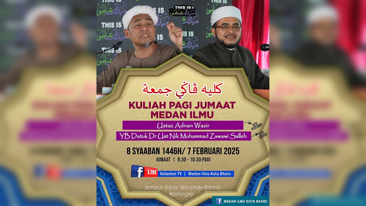 📢 LIVE Kuliah Pagi Jumaat Medan Ilmu- 7 Februari 2025