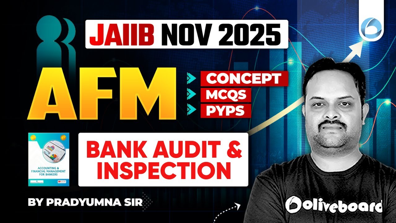 JAIIB AFM online Classes | Module A Unit 11 | Bank Audit & Inspection | JAIIB Nov 2025