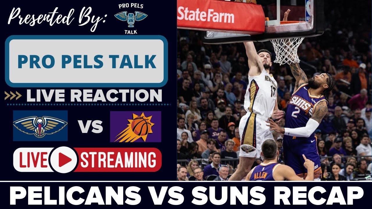 Pelicans Get Destroyed By Suns