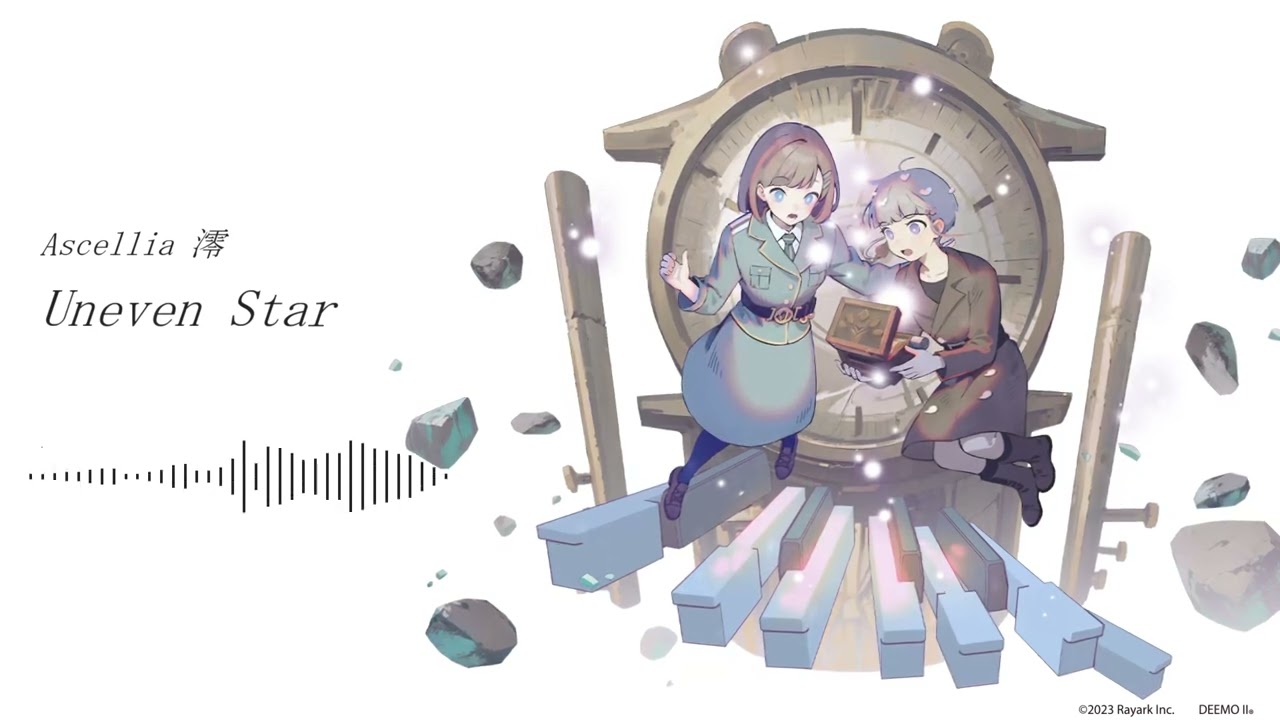 【In Deemo Ⅱ】Ascellia Mio - Uneven Star