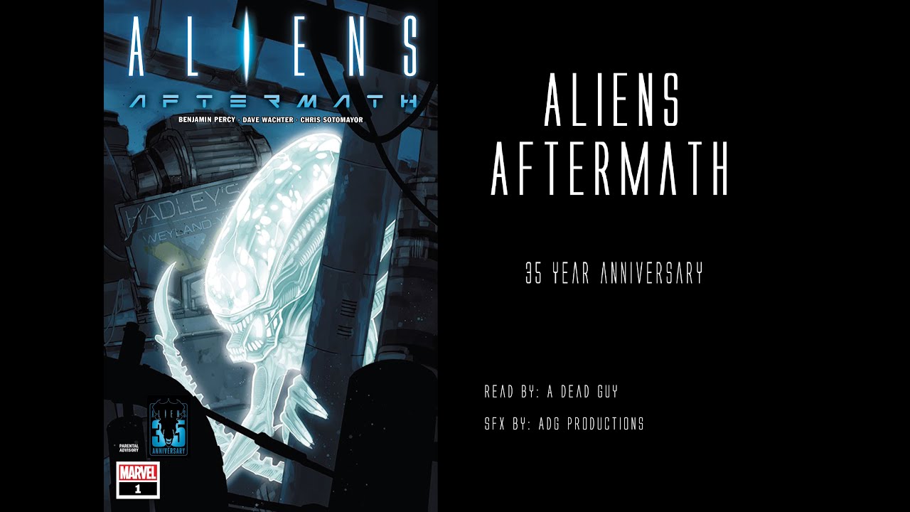 Marvel | Aliens: Aftermath (2021) |Audio Comic
