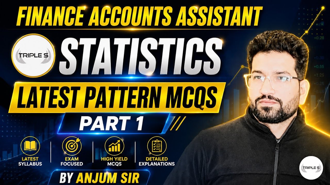 Statistics - Finance Accounts Assistant  | Latest Pattern MCQs | Part 1 @TripleSClasses