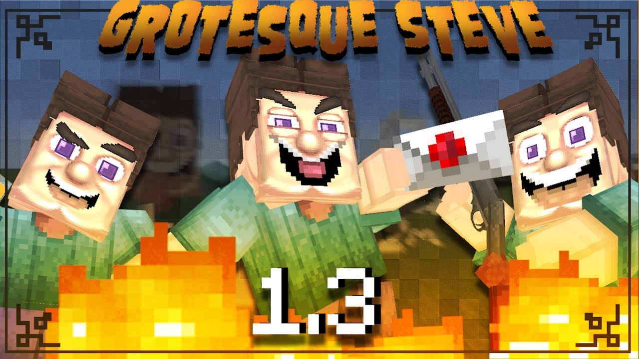 Grotesque Steve Horror Mod Final 1.3 Download Update NOT BEDROCK ONLY JAVA