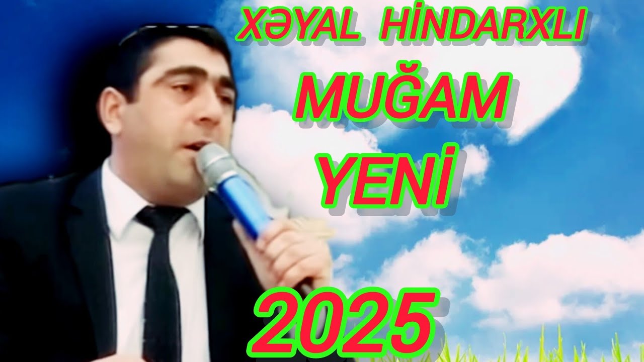Muğam   Sevənlər  oxuyur   Xəyal   Hindarxlı  Aparcı Elvin Laçınlı  《   HD  01. 06.  2025 》