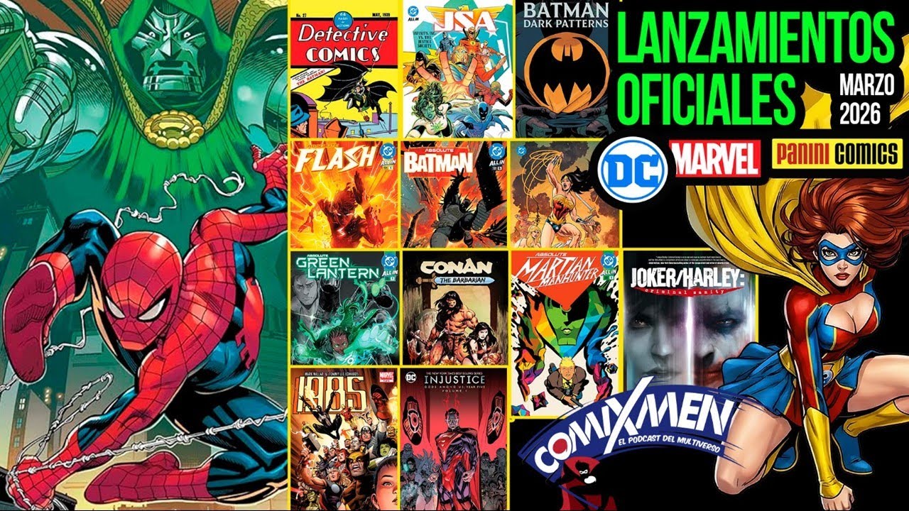 Lanzamientos MARVEL y DC COMICS de Panini M&eacute;xico Para MARZO de 2026 | ComiXmen
