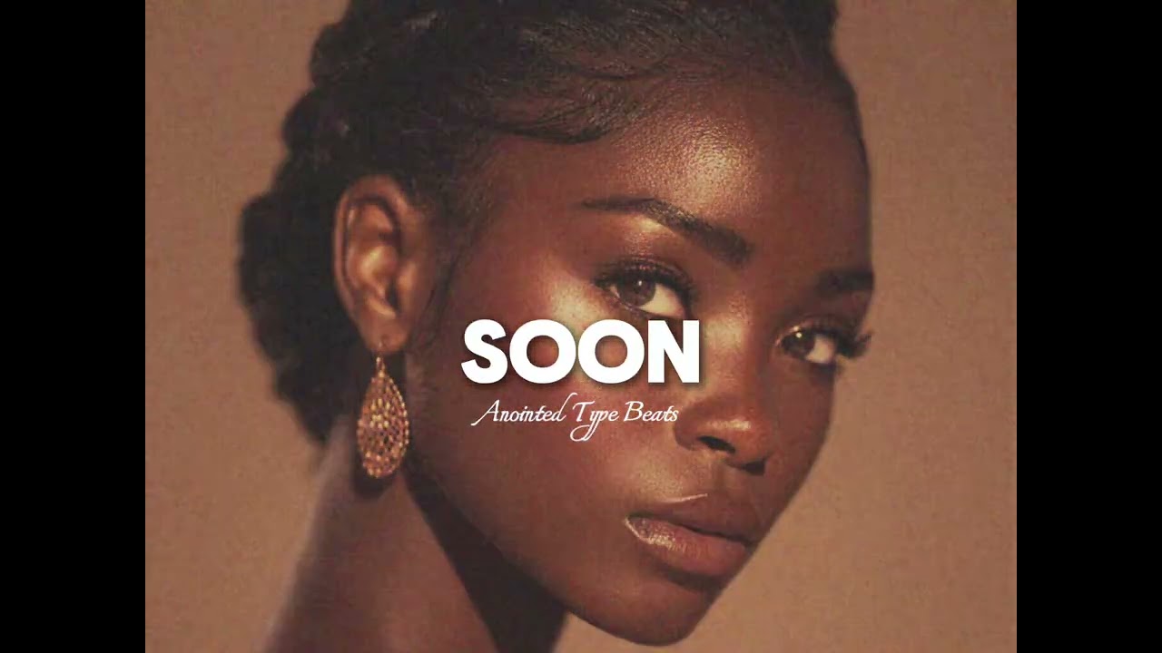 [FREE] Anointed Type Beat 2026 &ndash; &ldquo;Soon&rdquo; | Emotional Instrumental