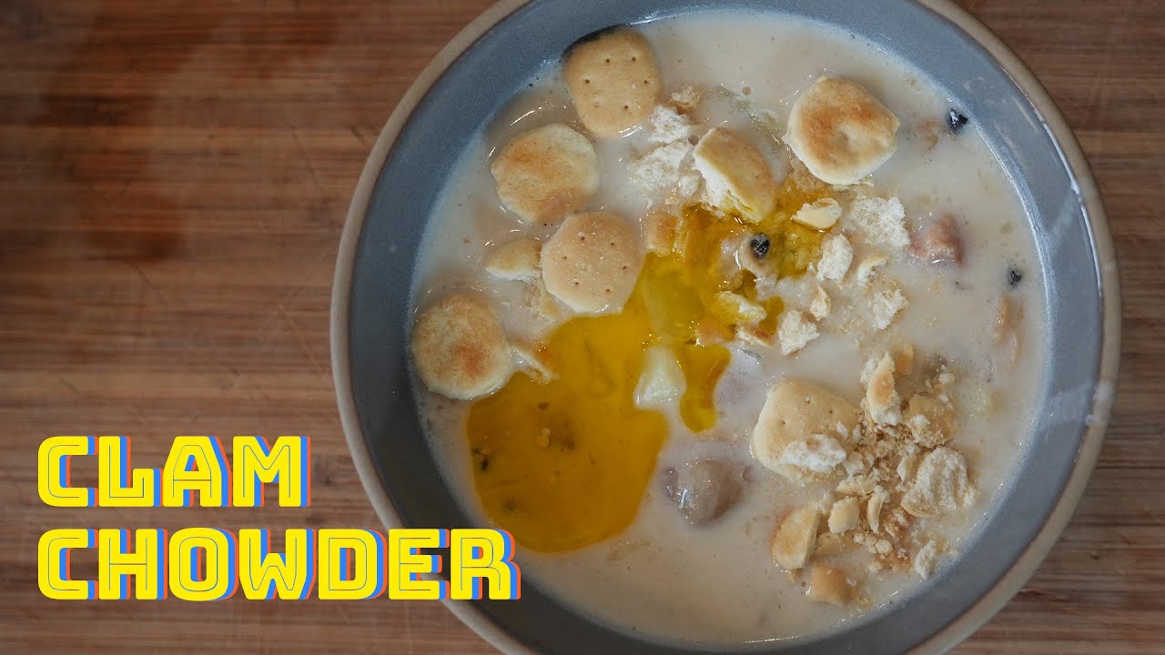 How To Make The Best Clam Chowder | Anthony Bourdain's Clam Chowder | New England Chowder Soup