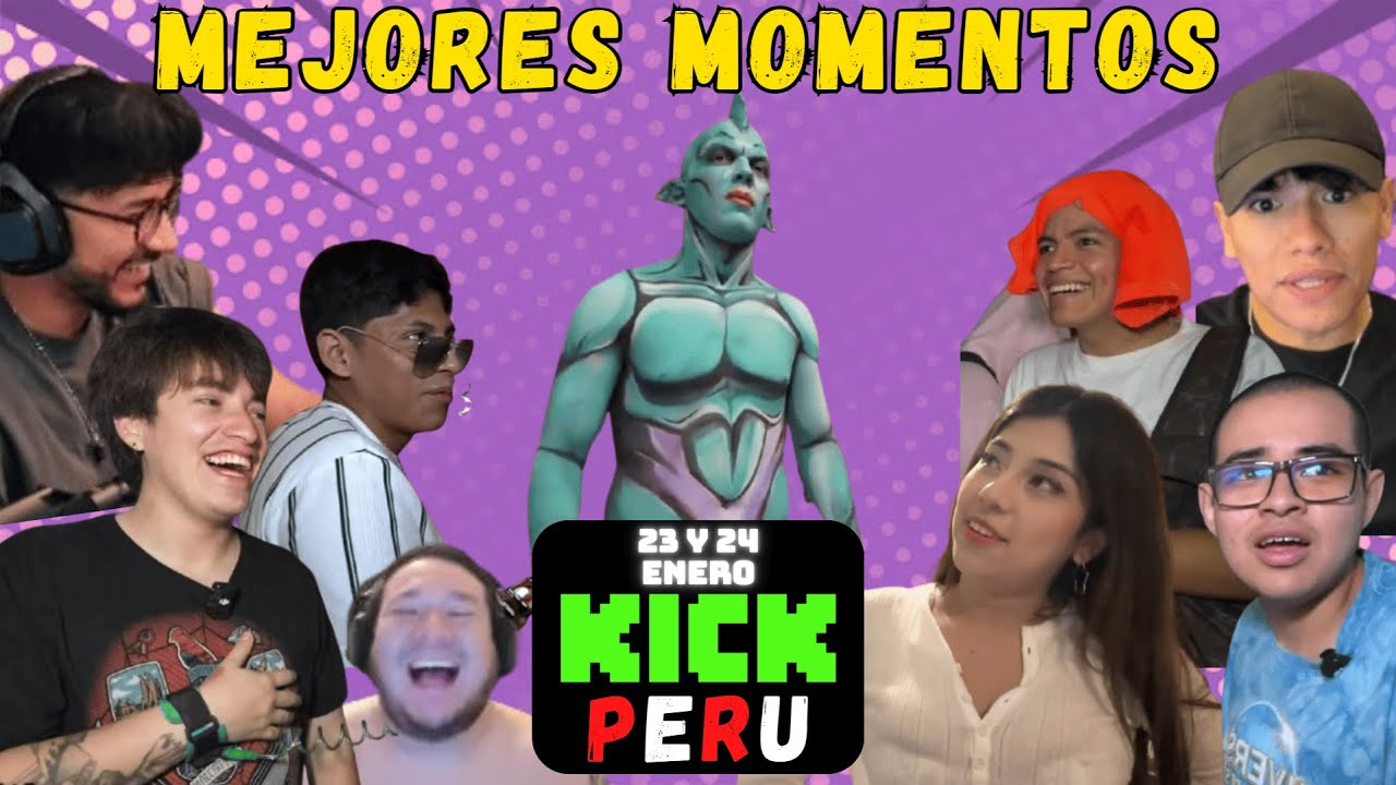 MEJORES MOMENTOS KICK PERU - ENERO 23 y 24