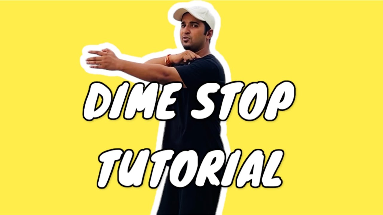 HOW TO DIME STOP - POPPING TUTORIAL IN HINDI | NEERAJ PANDEY