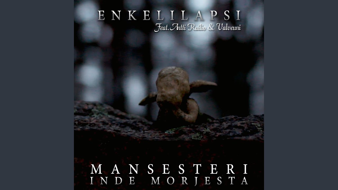Enkelilapsi (feat. Antti Railio & Valveuni)