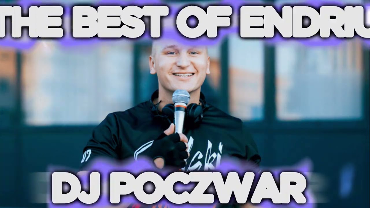 ⛔🚧THE BEST OF ENDRIU🚧⛔ 🔥NAJLEPSZE NUTKI 🔥 MAJ 2023 ✔ @djpoczwarofficial😎