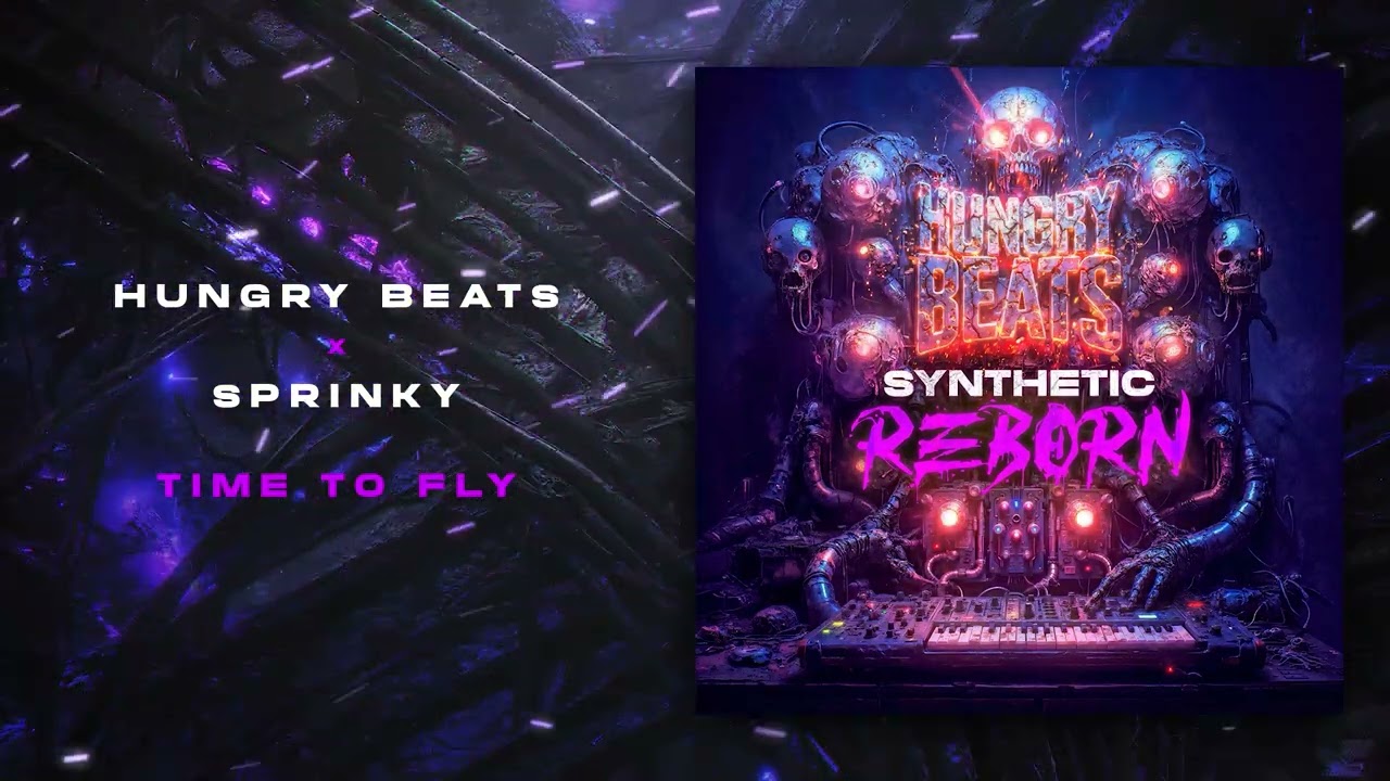 HUNGRY BEATS X SPRINKY  - TIME TO FLY