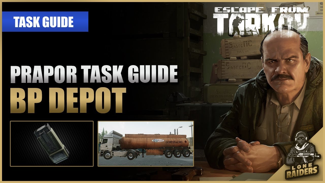 BP Depot 12.12 (orange fuel trucks) - Prapor Task Guide - Escape From Tarkov EFT
