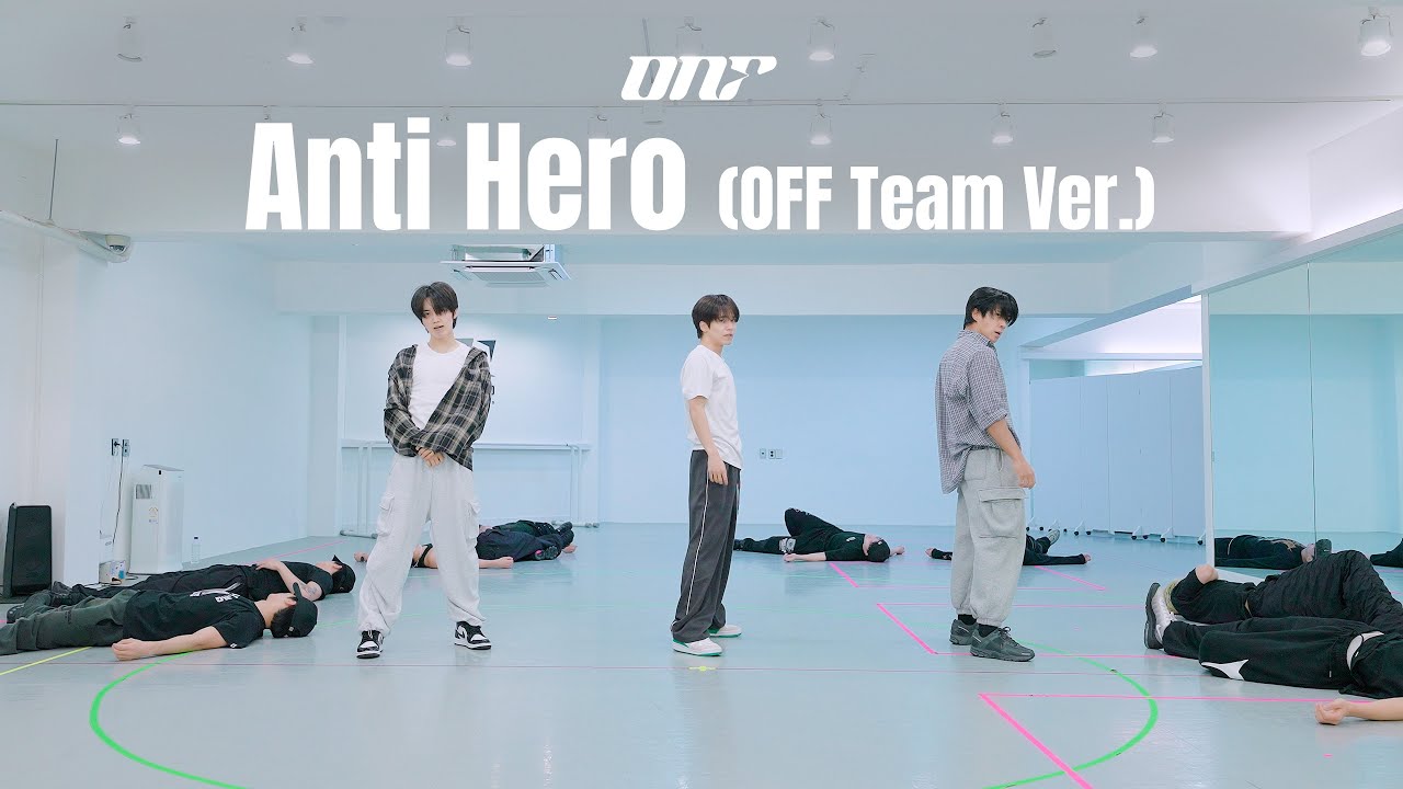 온앤오프 (ONF) 'Anti Hero (OFF Team Ver.)' Dance Practice