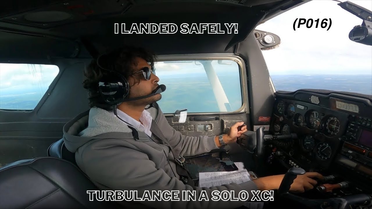 I was all alone on the plane and the Turbulence hit hard! | Solo XC | Student Pilot | USA | (P016)