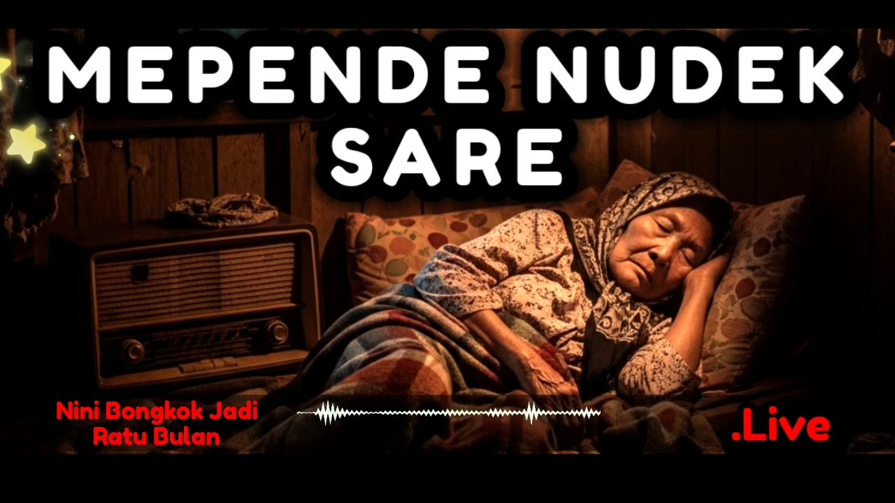 MEPENDE NUDEK SARE, DONGENG SUNDA, DONGENG SUNDA JAMAN BAHEULA