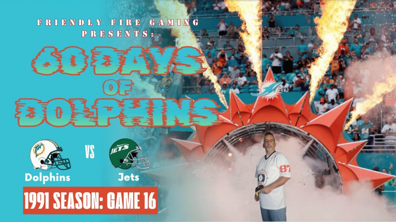 60 Days of Dolphins, 1991 Season, Game 16 v NYJ