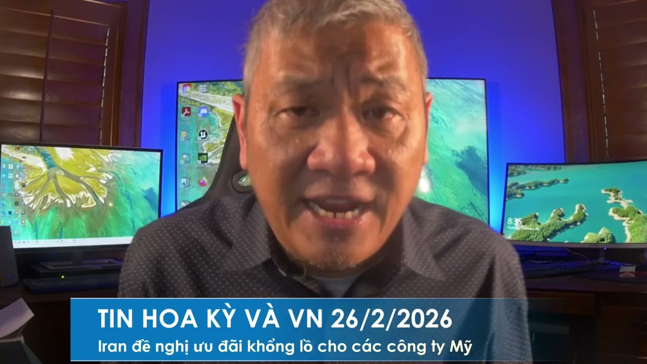 TIN HOA KỲ VÀ VN 26/2/2026