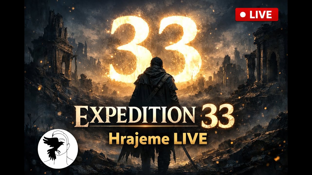 EXPEDITION 33 #3 LIVE CZ – Vesnice Gestrálů! | RavAKen