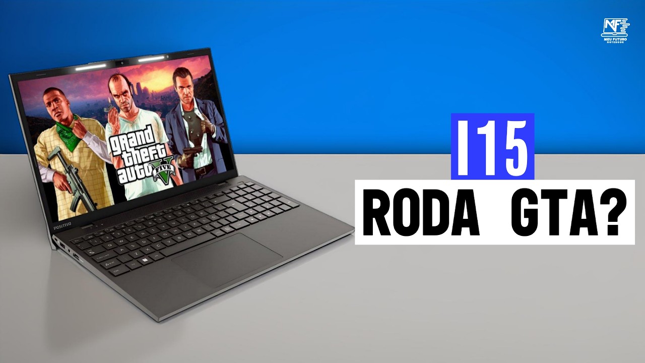 Notebook Positivo Vision i15 Roda GTA V?