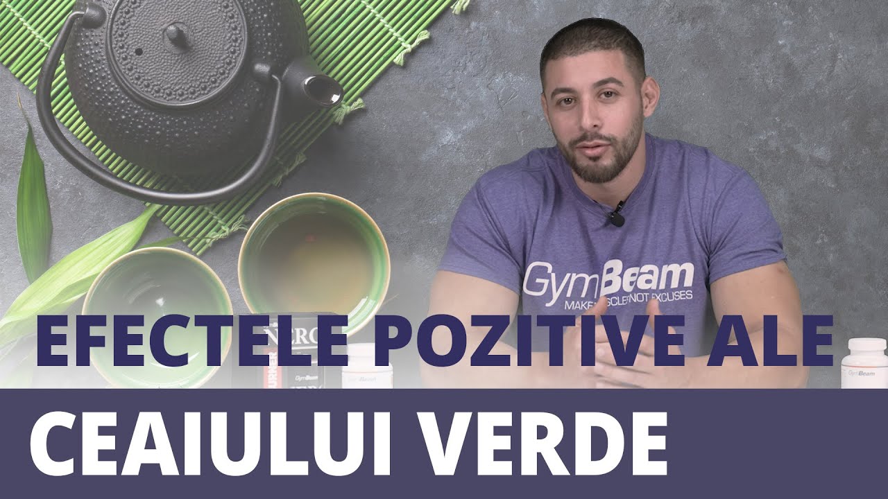Efectele pozitive ale ceaiului verde l GymBeam l Fitness Academy