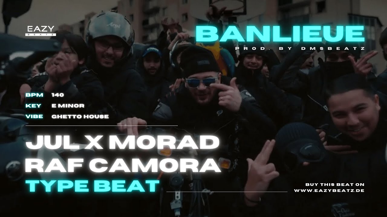 MORAD x JUL x RAF CAMORA Ghetto House Type Beat "BANLIEUE" (prod.by DMSBEATZ)