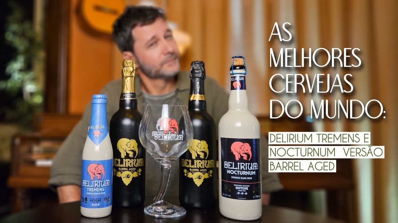 DELIRIUM TREMENS | Uma das Melhores Cervejas do Mundo na Sua Versão BARREL AGED