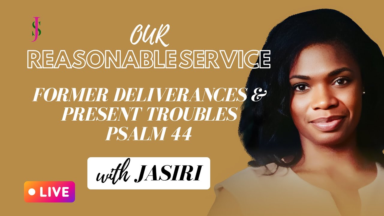Former Deliverances & Present Troubles: Psalm 44