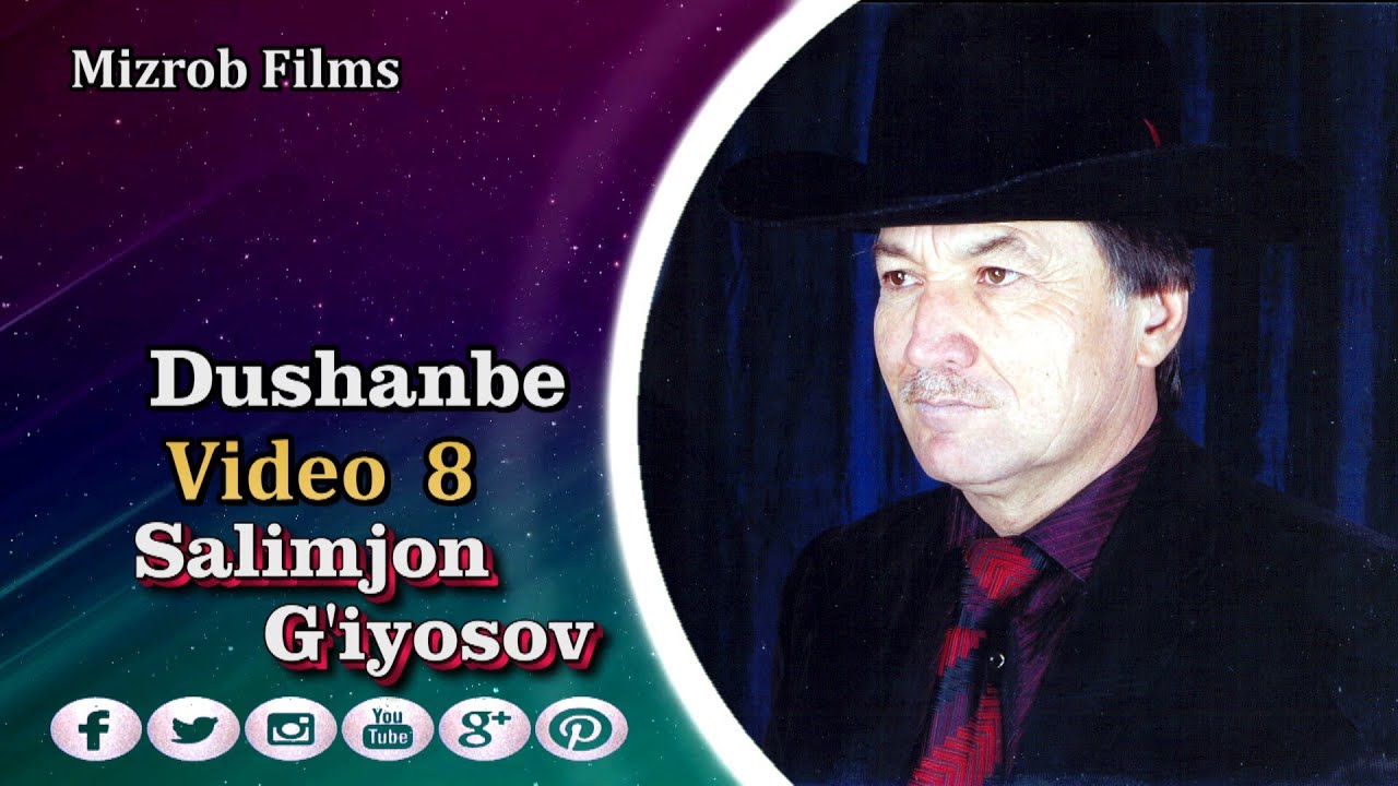 Salimjon G'iyosov _ Video 08 _ (Arxiv) _ Dushanbe | Салимжон Гиёсов _ Душанбе