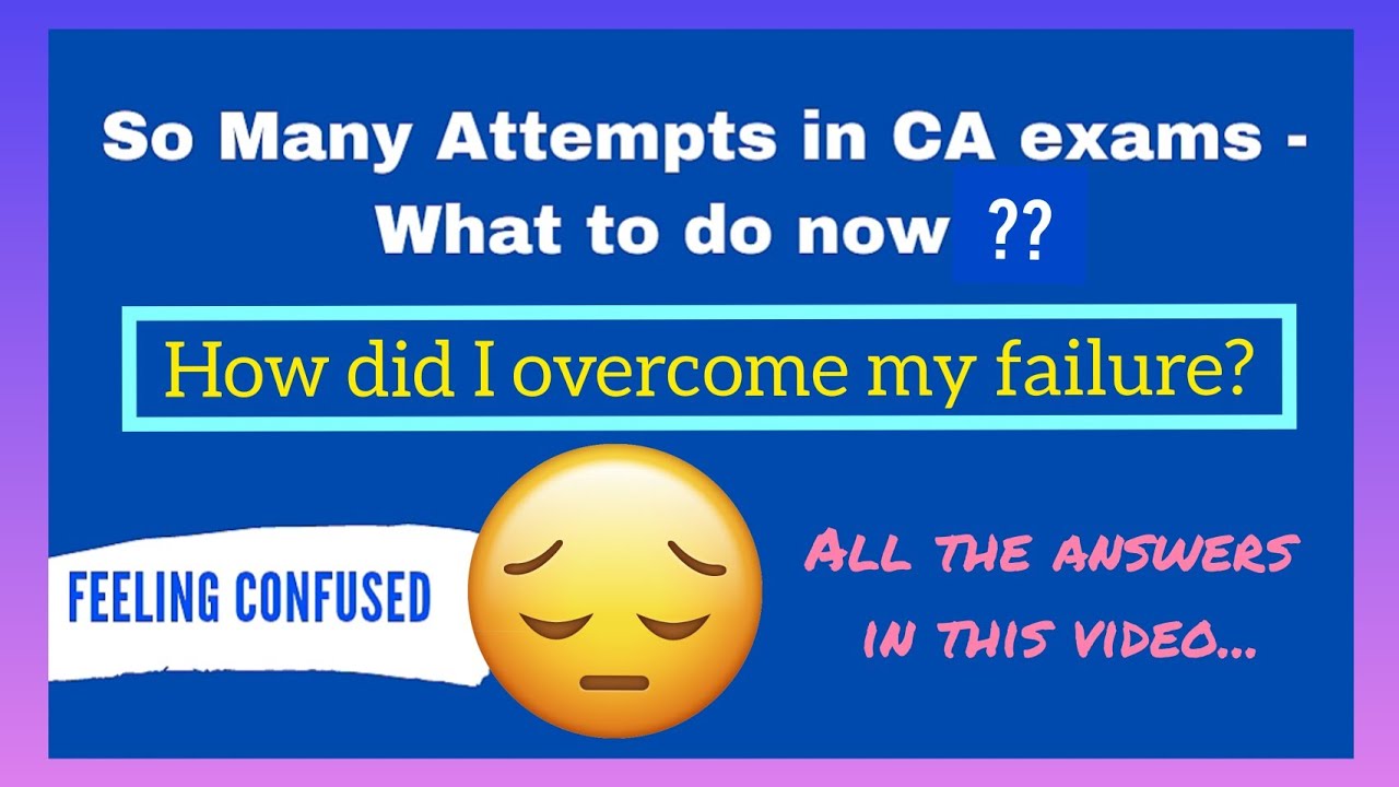 MANY ATTEMPTS IN CA EXAMS - What to do now? #FightBack || Bhavana's Online Academy