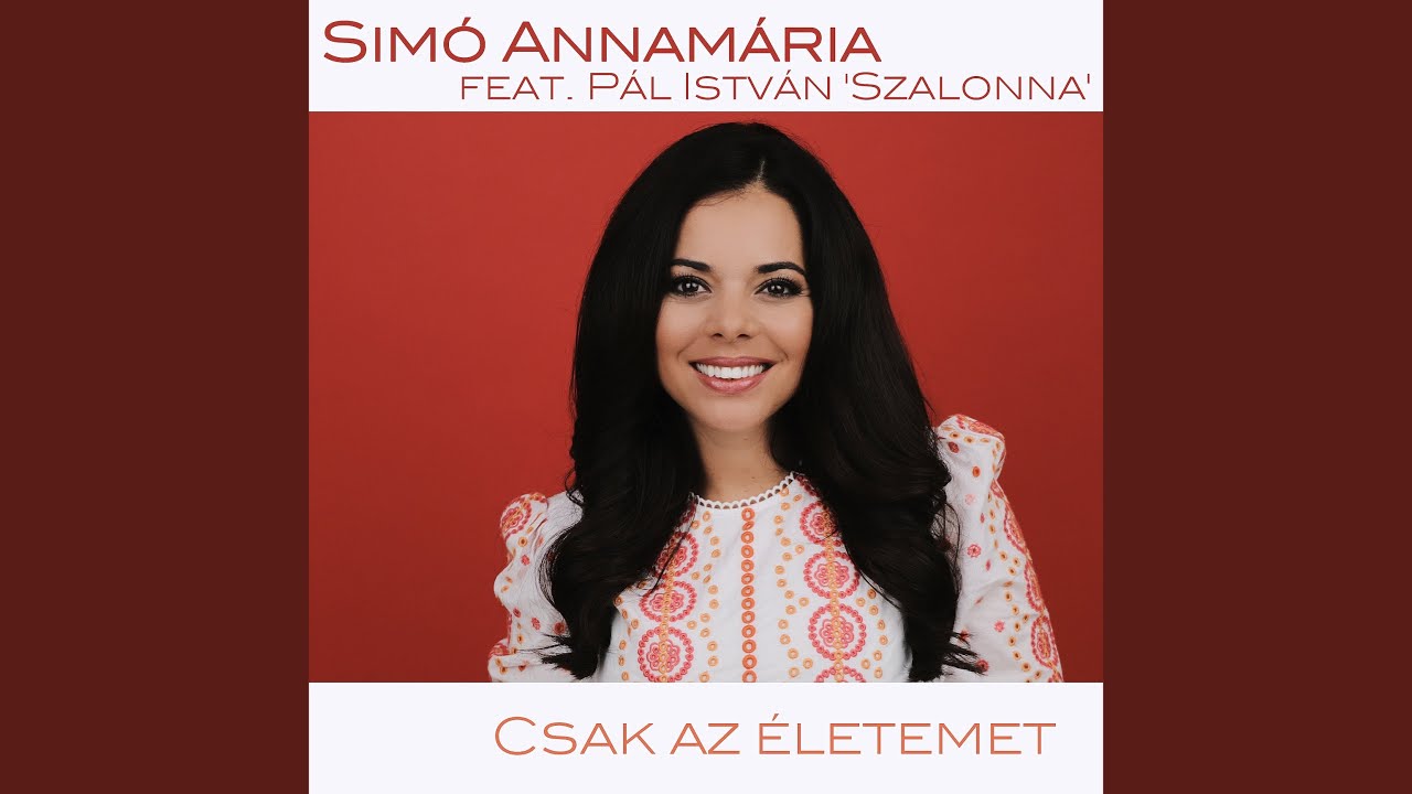 Csak az életemet