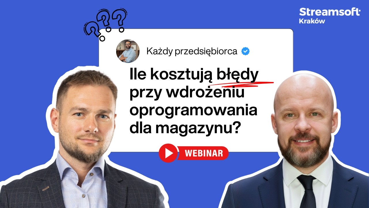 Jak wdrożyć oprogramowanie dla magazynu unikając 5 kosztownych błędów