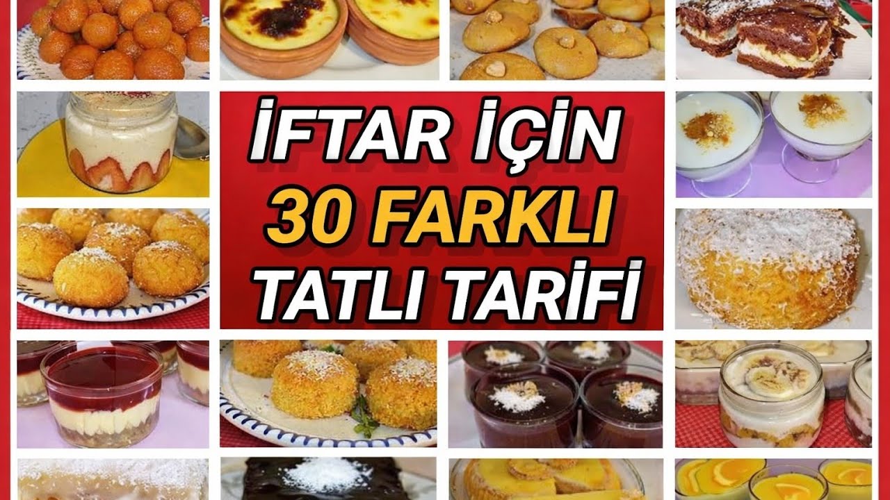 Ramazanda İftar Sofralarımız  İçin 30 Farklı Tatlı Tarifleri 👉Sütlü ve Şerbetli En Kolay Tatlılar